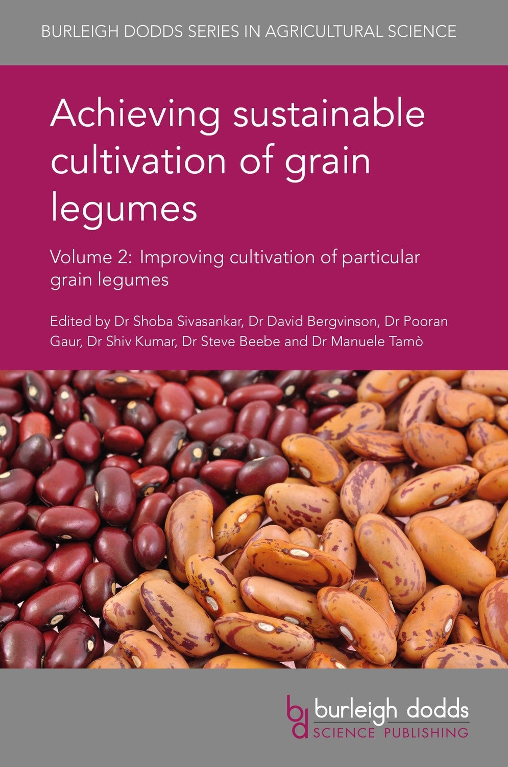 Book cover image for Achieving sustainable cultivation of grain legumes Volume 2 ISBN: 9781786761439